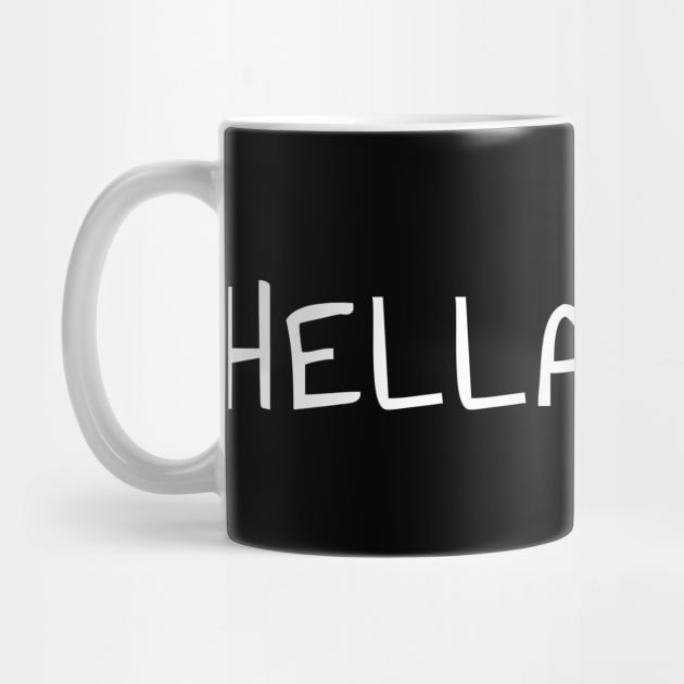 Hella Nope T-Shirt for Introverts and Socially Awkward People by PowderShot